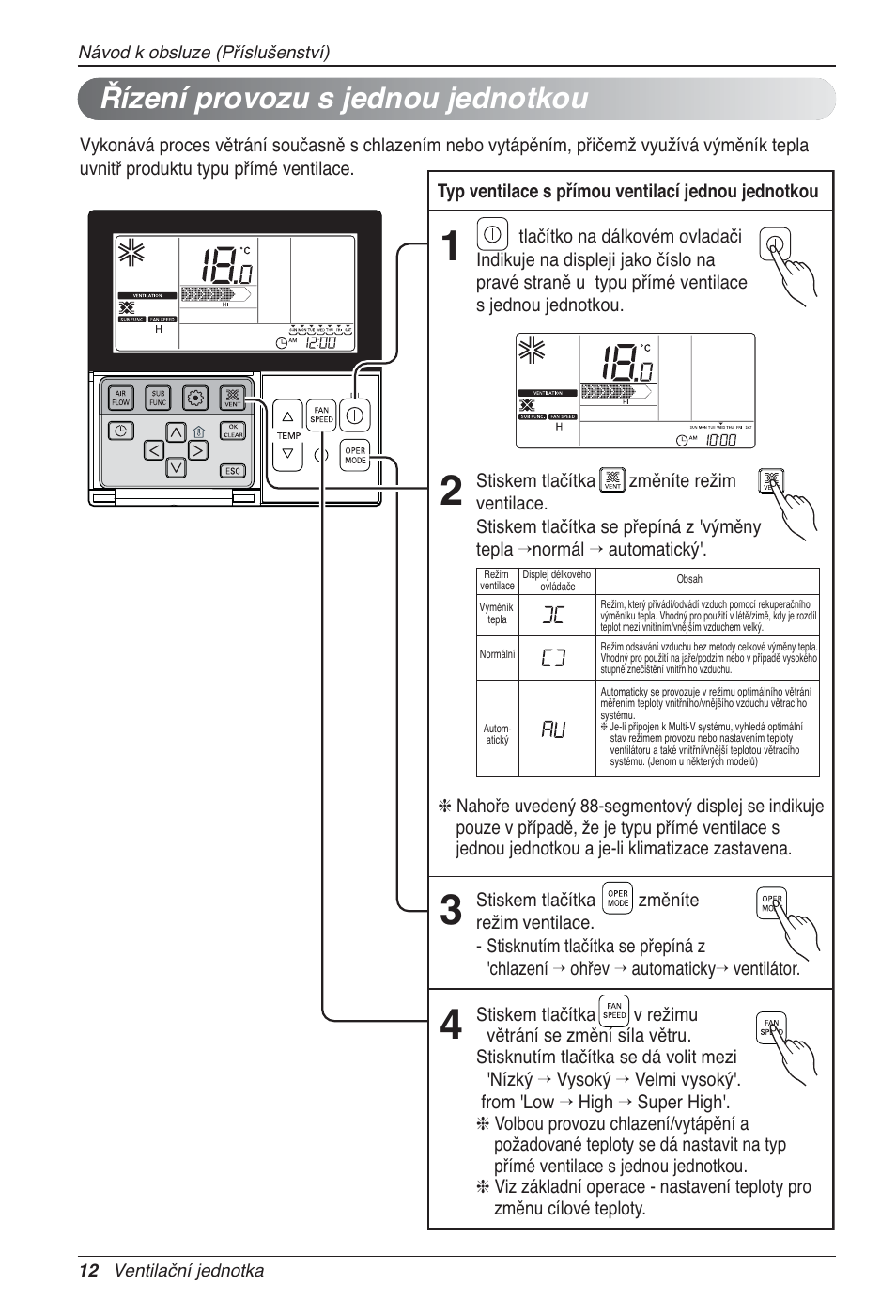 Řízení provozu s jednou jednotkou | LG LZ-H100GXN0 User Manual | Page 156 / 456