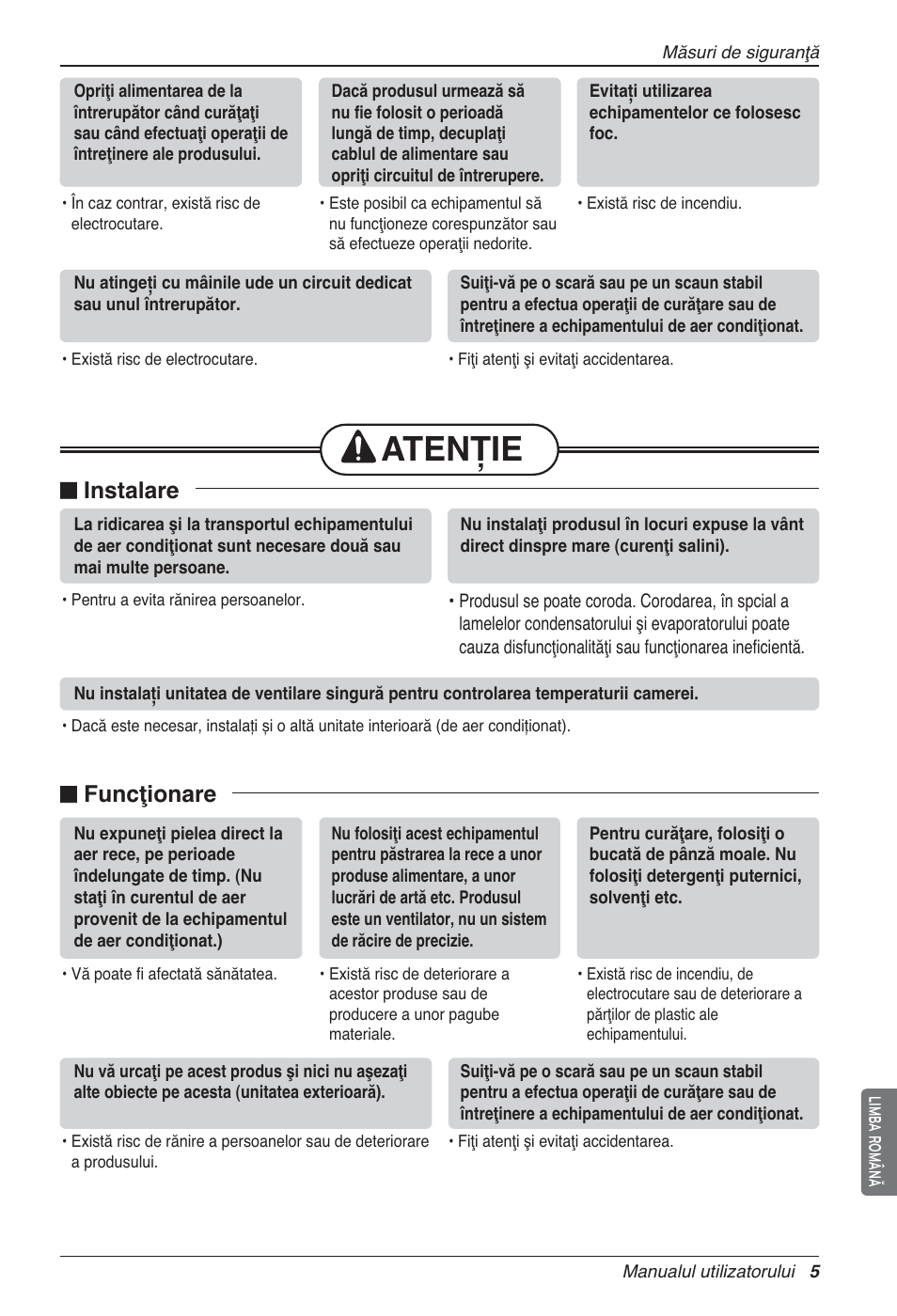 Atenție, N instalare, N funcţionare | LG LZ-H100GXN0 User Manual | Page 221 / 456