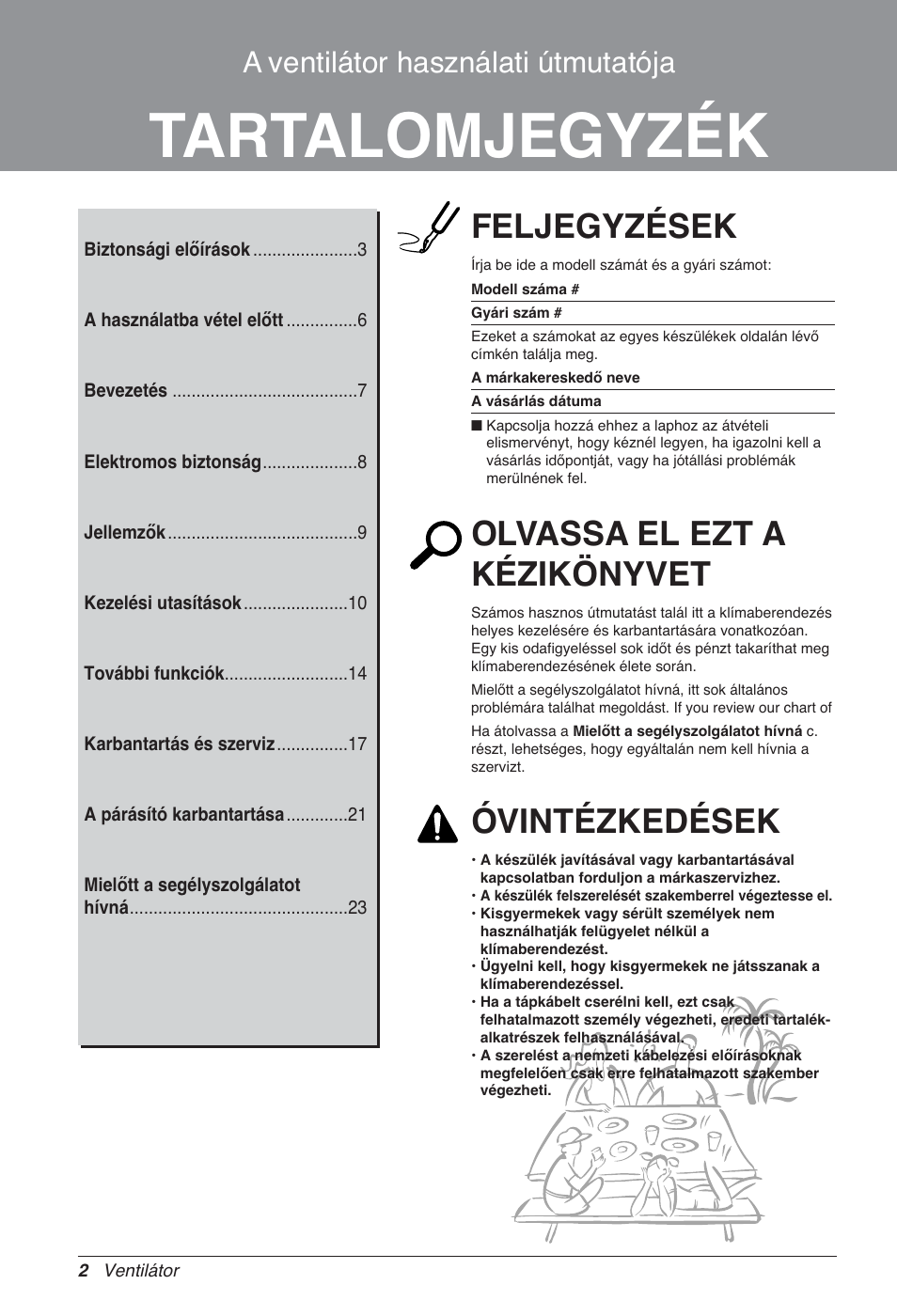 Tartalomjegyzék, Feljegyzések, Olvassa el ezt a kézikönyvet | Óvintézkedések, A ventilátor használati útmutatója | LG LZ-H100GXN0 User Manual | Page 265 / 456