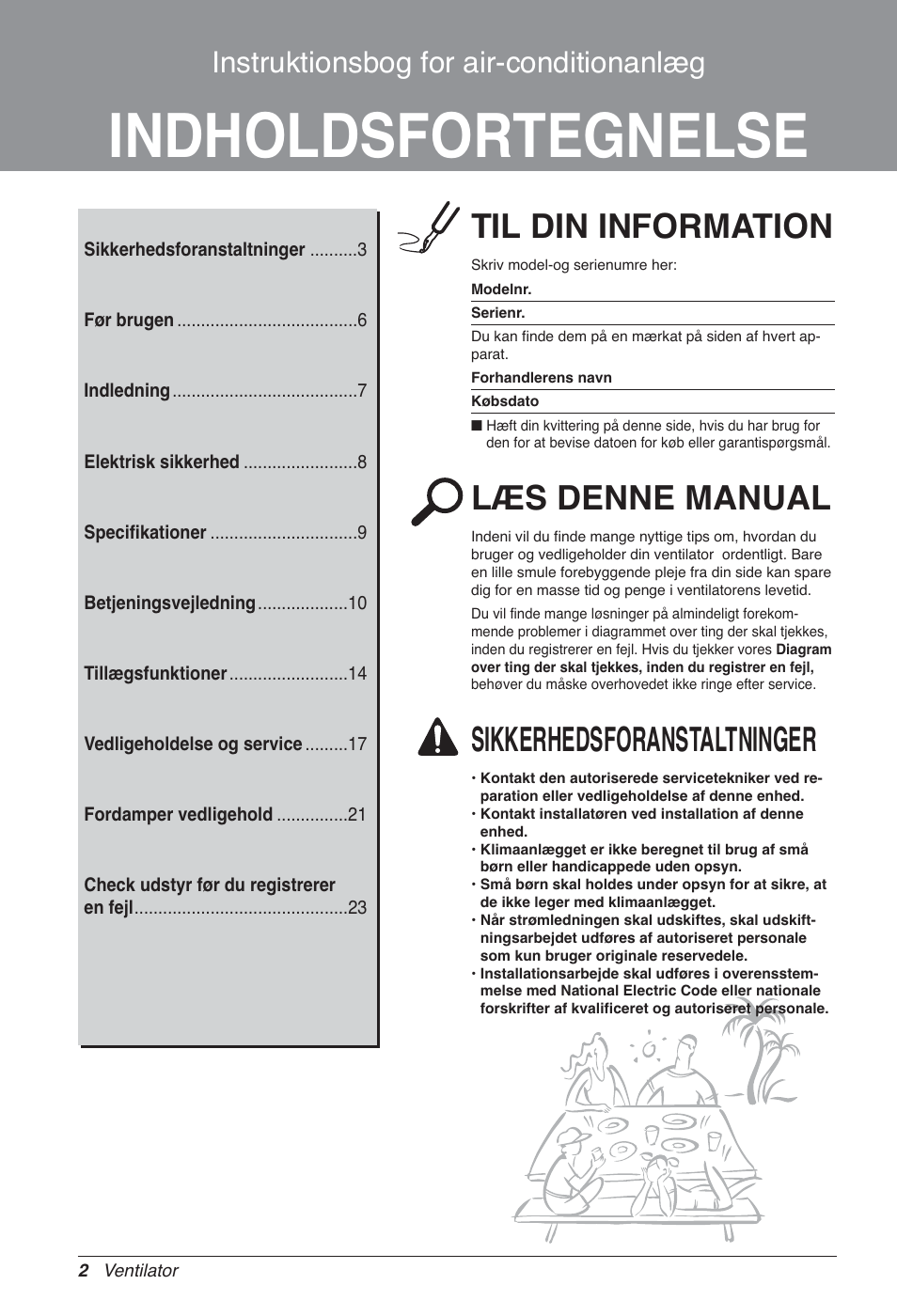 Indholdsfortegnelse, Til din information, Læs denne manual | Sikkerhedsforanstaltninger, Instruktionsbog for air-conditionanlæg | LG LZ-H100GXN0 User Manual | Page 433 / 456