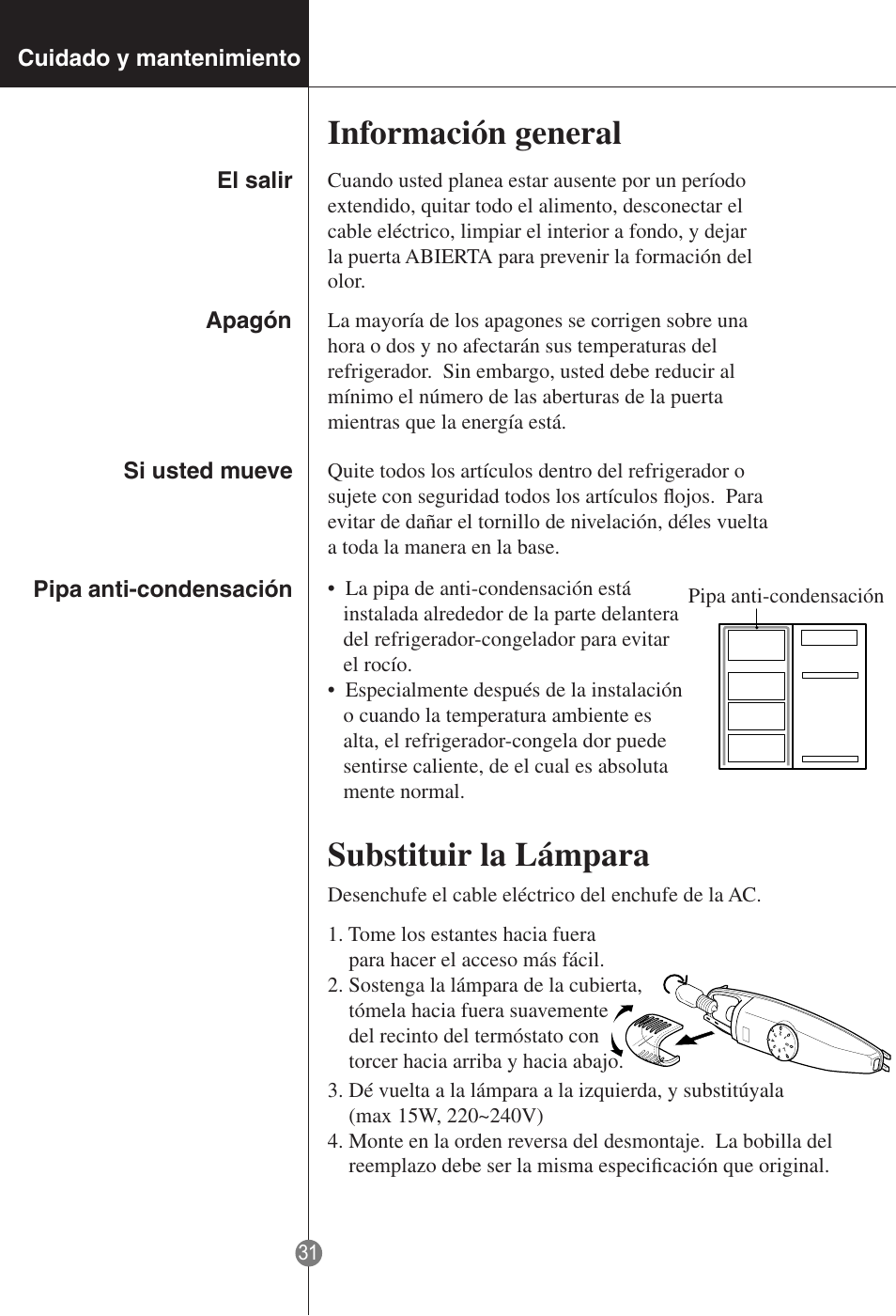 Información general, Substituir la lámpara, Cuidado y mantenimiento | Pipa anti-condensación | LG GR-181LA User Manual | Page 30 / 55