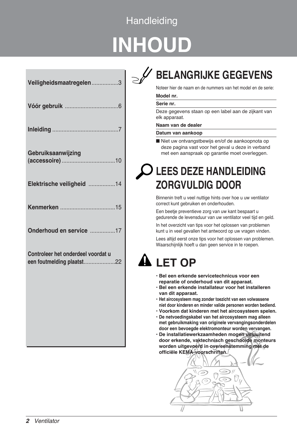 Inhoud, Belangrijke gegevens, Lees deze handleiding zorgvuldig door | Let op, Handleiding | LG LZ-H080GBA2 User Manual | Page 156 / 177