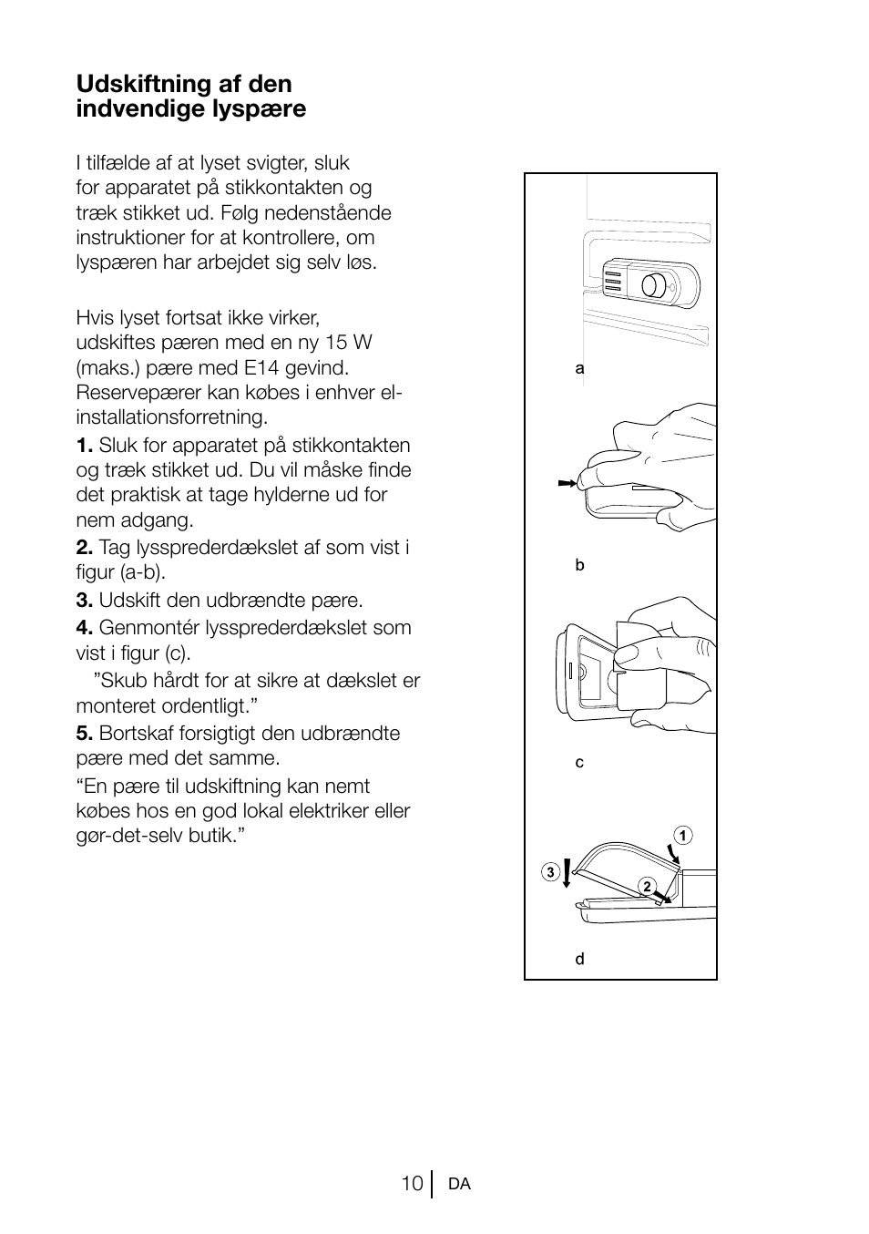 Udskiftning af den indvendige lyspære | Beko TSE 1282 User Manual | Page 76 / 89