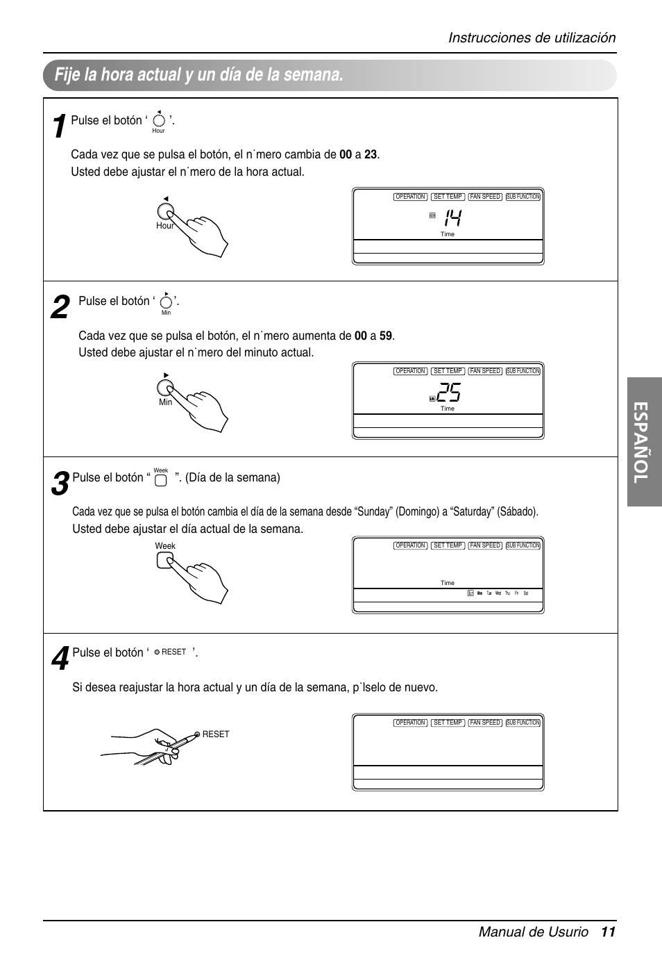 Español, Fije la hora actual y un día de la semana, Manual de usurio 11 | Instrucciones de utilización | LG MB09AHB User Manual | Page 11 / 31