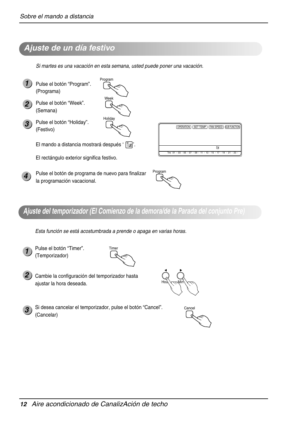 Aire acondicionado de canalización de techo, Sobre el mando a distancia 12, Pulse el botón “week”. (semana) | LG B42AH User Manual | Page 12 / 33