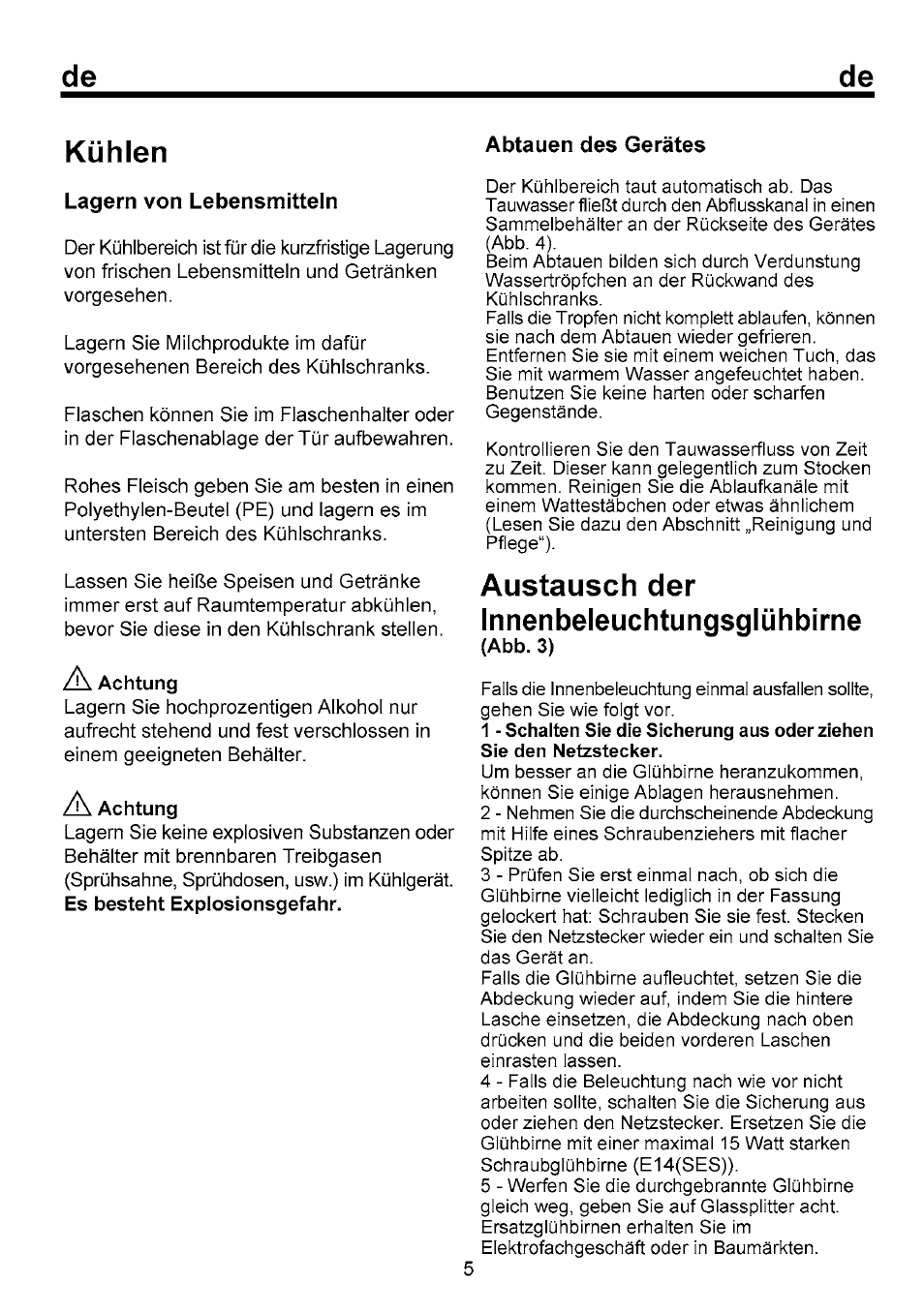 Kühlen, Austausch der innenbeleuchtungsglühbirne | Beko B 1751 User Manual | Page 21 / 64