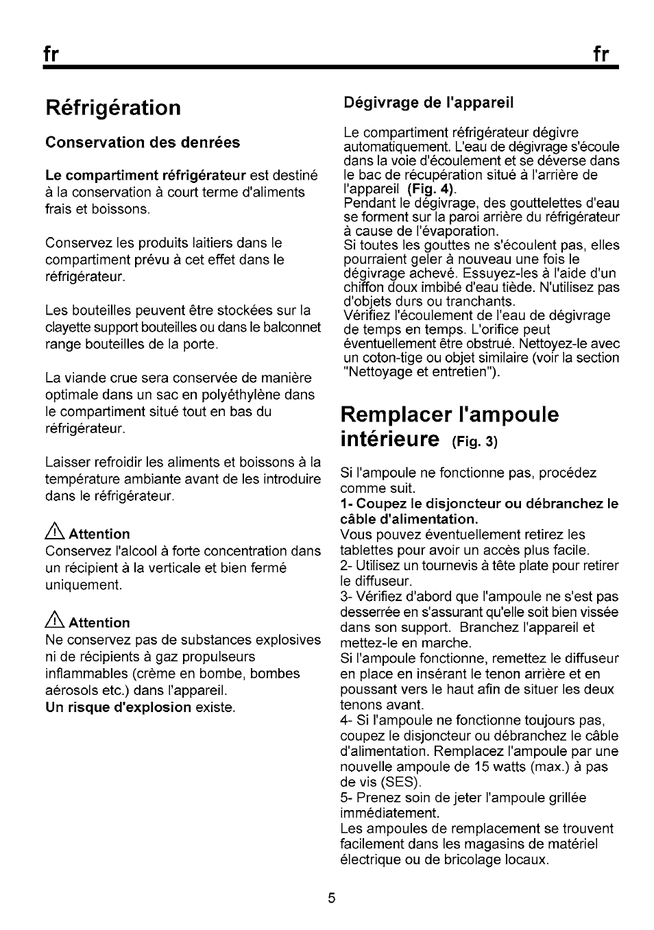 Réfrigération, Remplacer l'ampoule intérieure (fig.s) | Beko B 1751 User Manual | Page 39 / 64
