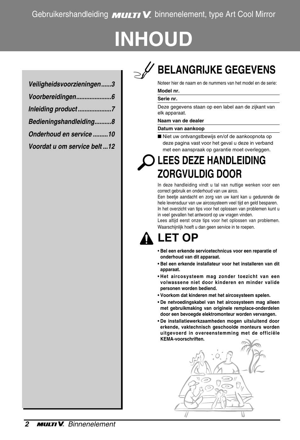 Inhoud, Belangrijke gegevens, Lees deze handleiding zorgvuldig door | Let op | LG ARNU18GS8V2 User Manual | Page 86 / 110