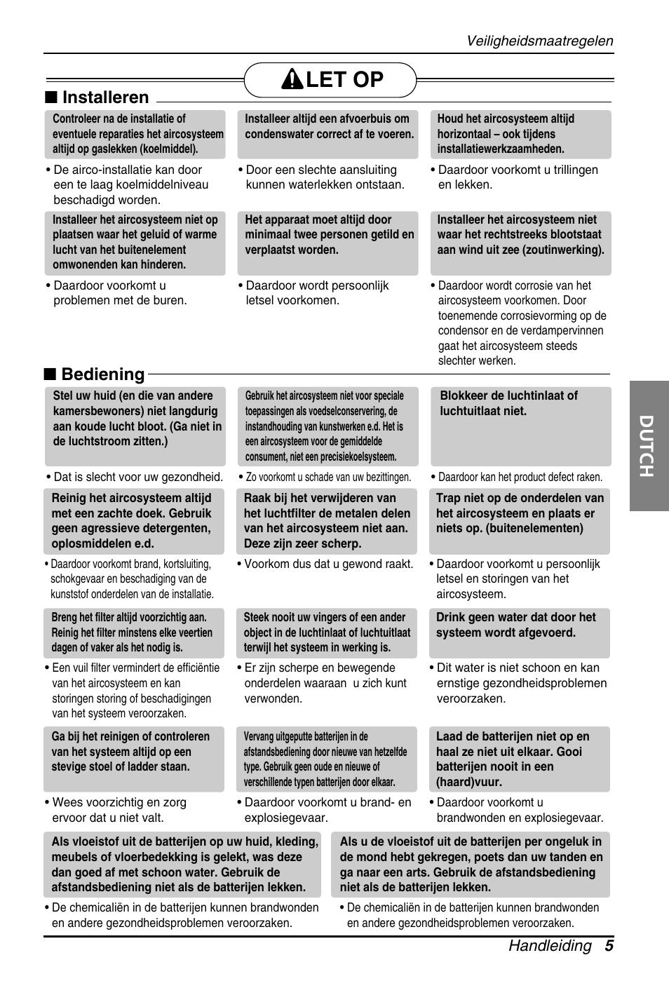 Let op, Dutch, Installeren | Bediening, Handleiding 5 | LG ARNU18GS8V2 User Manual | Page 89 / 110