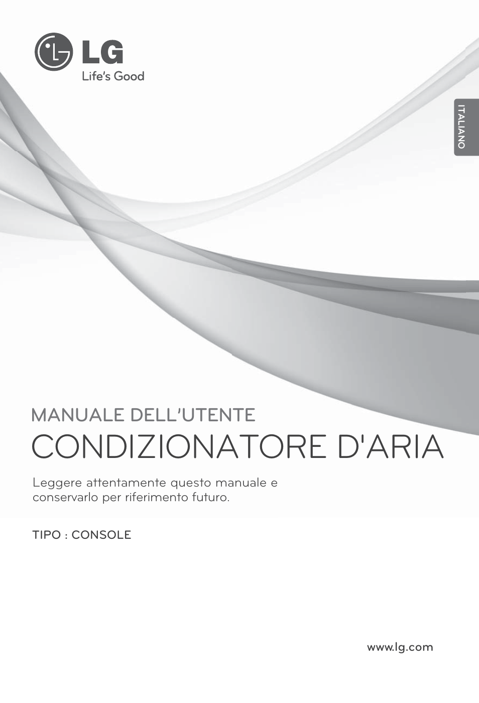 Italiano, Condizionatore d'aria, Manuale dell’utente | LG ARNU07GQAA2 User Manual | Page 15 / 253