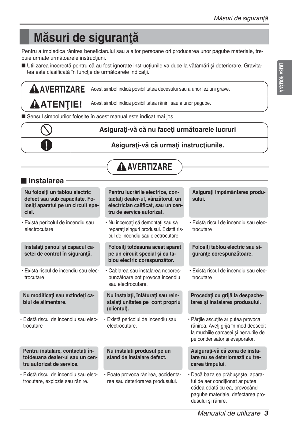 Măsuri de siguranţă, Avertizare atenţie, Avertizare | N instalarea | LG ARNU07GQAA2 User Manual | Page 157 / 253