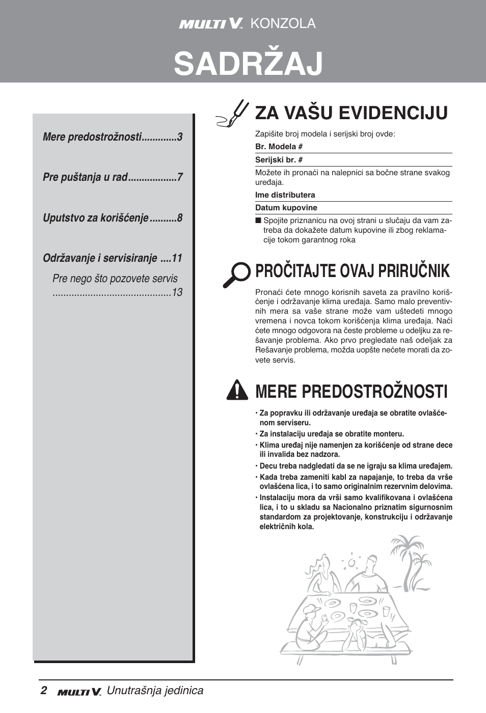 Sadržaj, Za vašu evidenciju, Pročitajte ovaj priručnik | Mere predostrožnosti, Konzola | LG ARNU07GQAA2 User Manual | Page 184 / 253