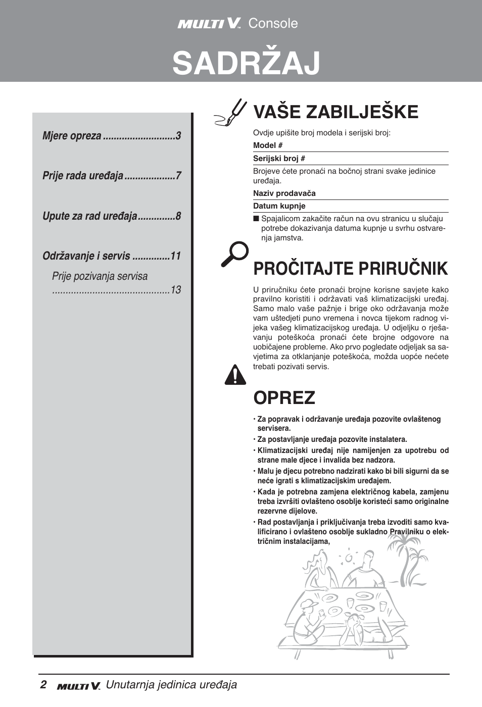 Sadržaj, Vaše zabilješke, Pročitajte priručnik | Oprez, Console | LG ARNU07GQAA2 User Manual | Page 198 / 253