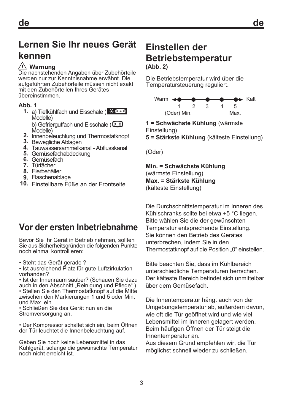 Einstellen der betriebstemperatur, Vor der ersten inbetriebnahme, Lernen sie ihr neues gerät kennen | Beko BU 1152 User Manual | Page 48 / 74