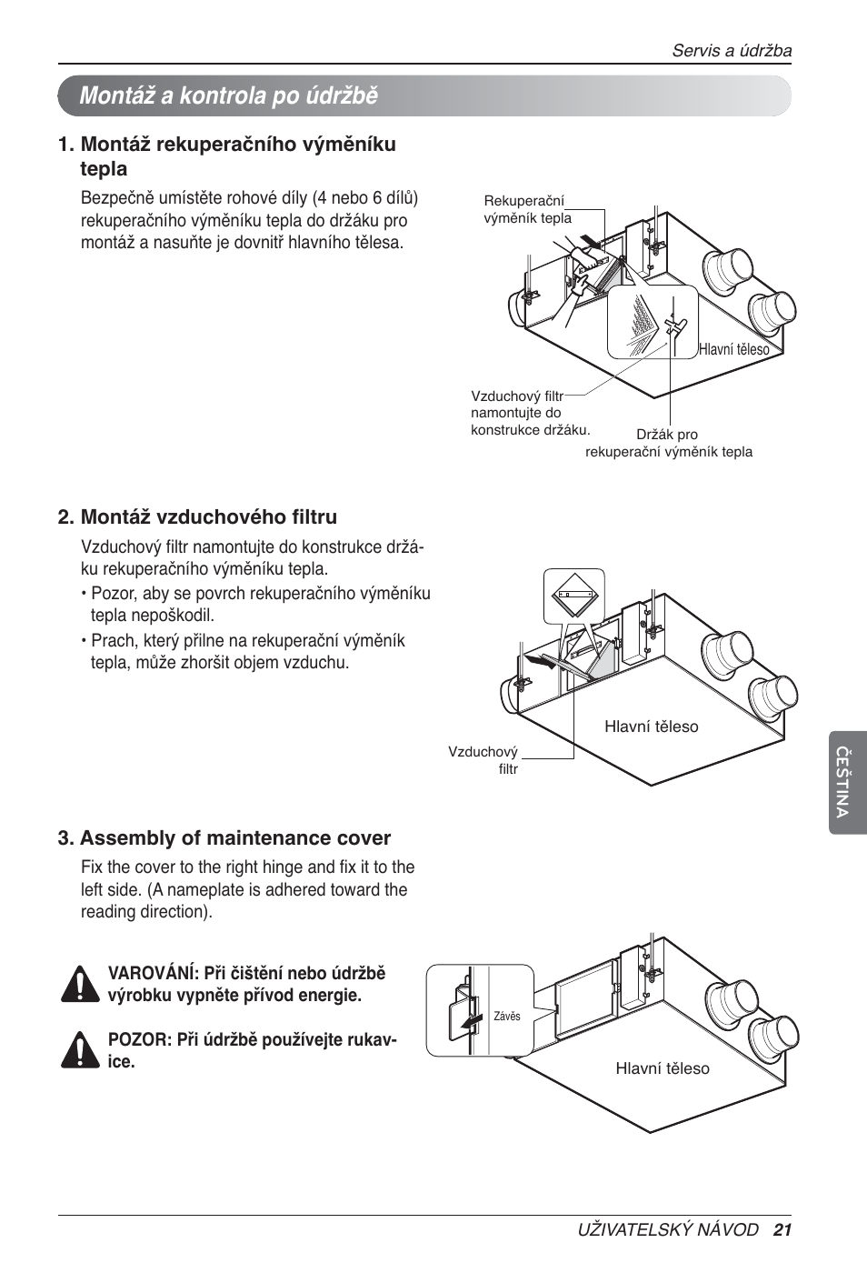 Montáž a kontrola po údržbě | LG LZ-H200GBA2 User Manual | Page 153 / 419