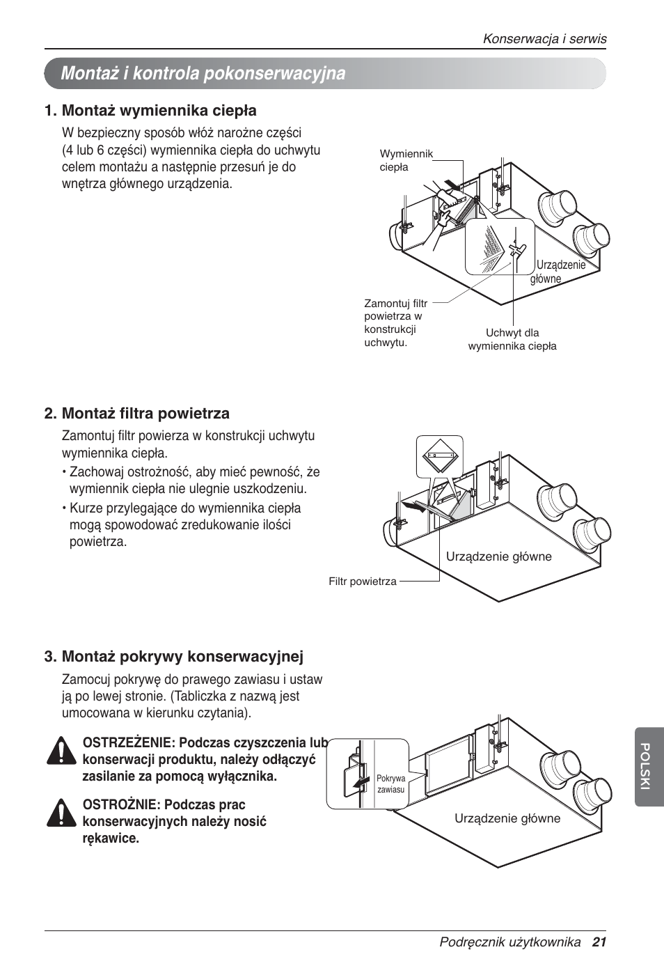 Montaż i kontrola pokonserwacyjna, Montaż wymiennika ciepła, Montaż filtra powietrza | Montaż pokrywy konserwacyjnej | LG LZ-H200GBA2 User Manual | Page 197 / 419