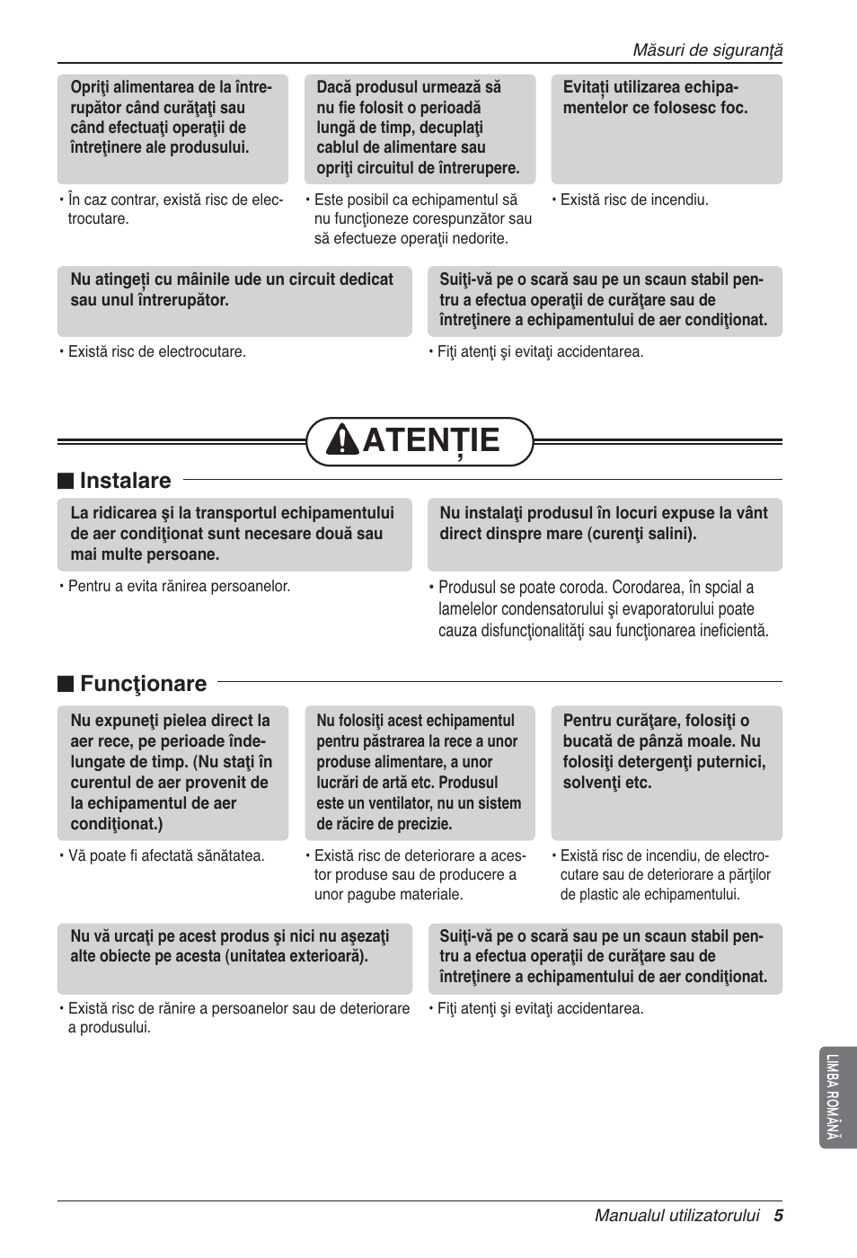 Atenție, N instalare, N funcţionare | LG LZ-H200GBA2 User Manual | Page 203 / 419