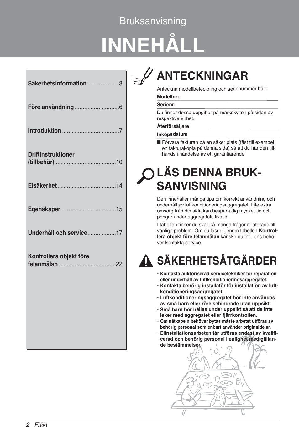 Innehåll, Anteckningar, Läs denna bruk- sanvisning | Säkerhetsåtgärder, Bruksanvisning | LG LZ-H200GBA2 User Manual | Page 332 / 419