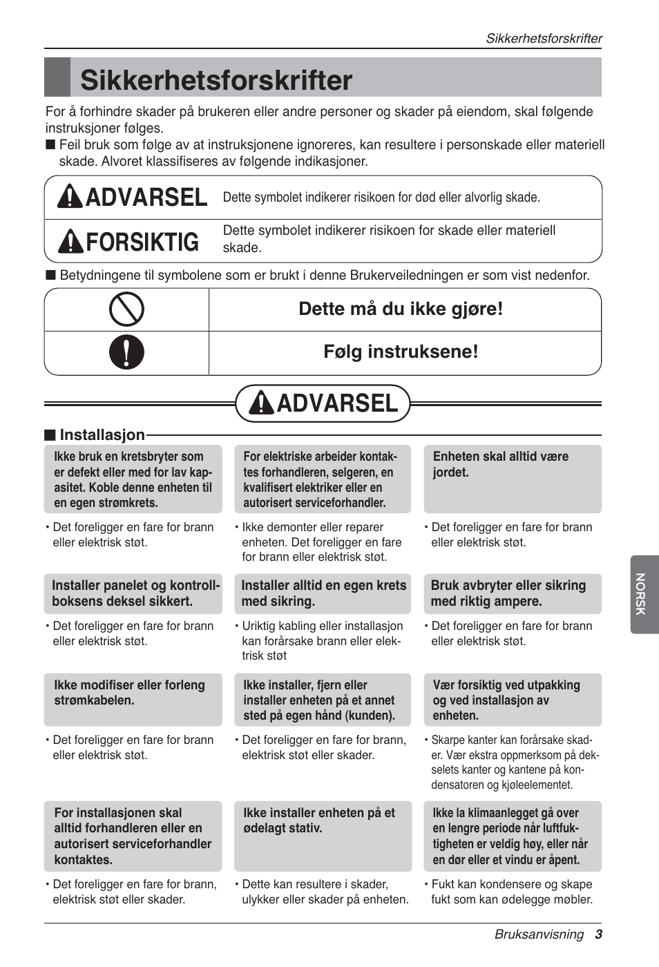 Sikkerhetsforskrifter, Advarsel forsiktig, Advarsel | Dette må du ikke gjøre! følg instruksene | LG LZ-H200GBA2 User Manual | Page 355 / 419