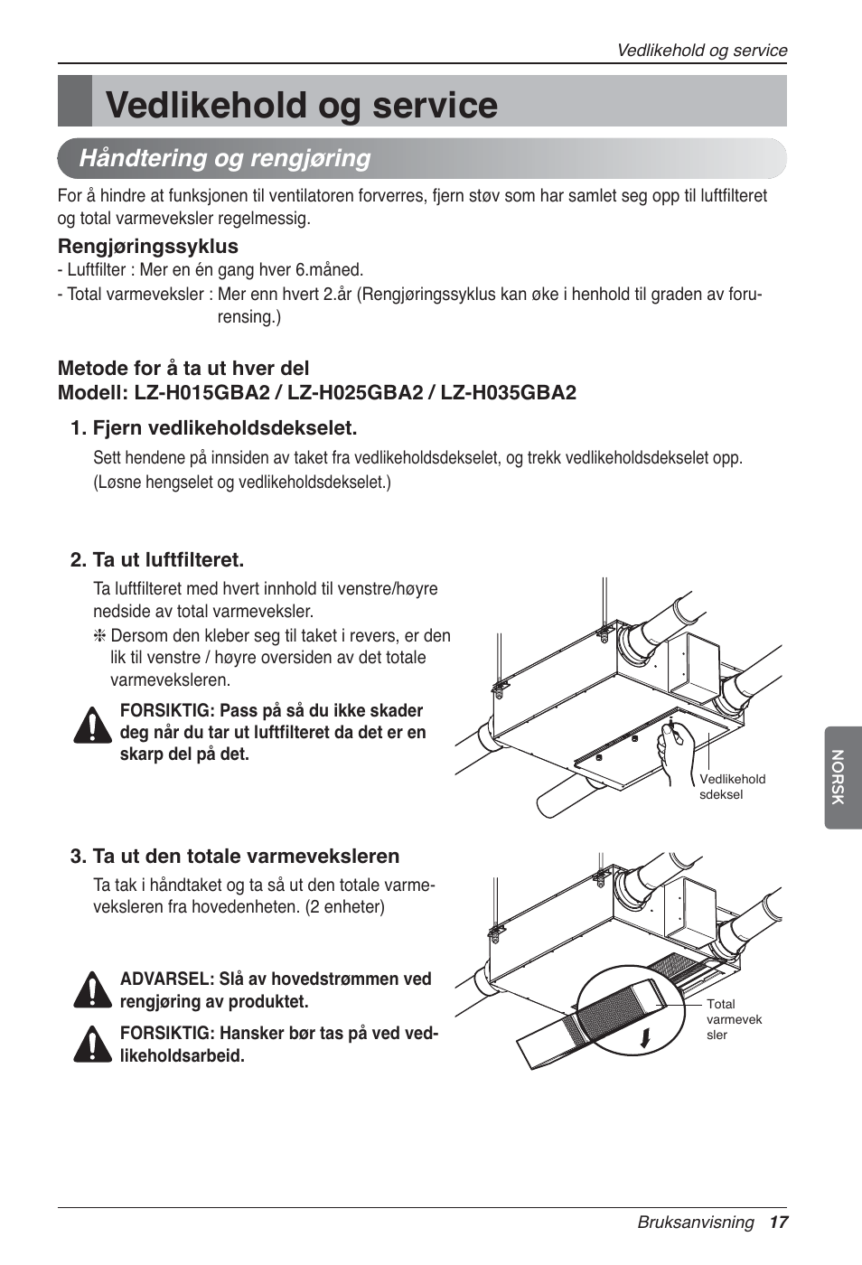 Vedlikehold og service, Håndtering og rengjøring | LG LZ-H200GBA2 User Manual | Page 369 / 419