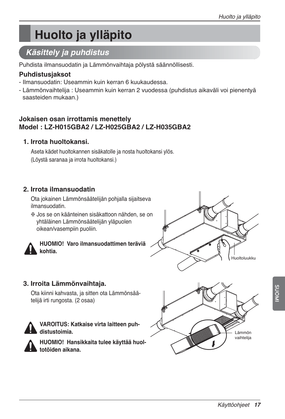 Huolto ja ylläpito, Käsittely ja puhdistus | LG LZ-H200GBA2 User Manual | Page 391 / 419