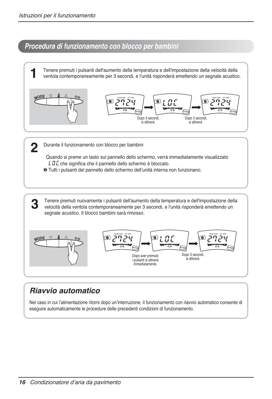 Procedura di funzionamento con blocco per bambini, Riavvio automatico, 16 condizionatore dʼaria da pavimento | Istruzioni per il funzionamento | LG P08AH User Manual | Page 34 / 91