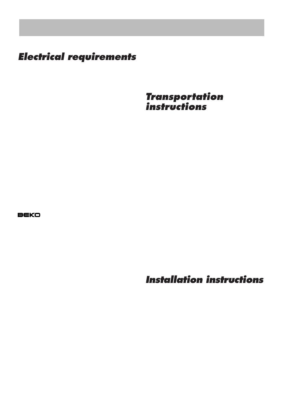 Instructions for use gb, Electrical requirements, Transportation instructions | Installation instructions | Beko LBI 2201 User Manual | Page 10 / 55