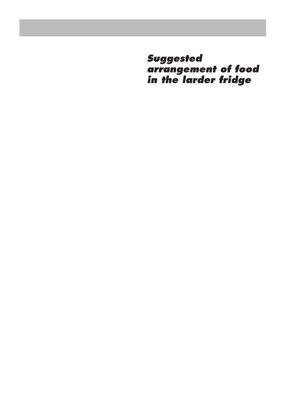 Instructions for use gb, Suggested arrangement of food in the larder fridge | Beko LBI 2201 User Manual | Page 11 / 55