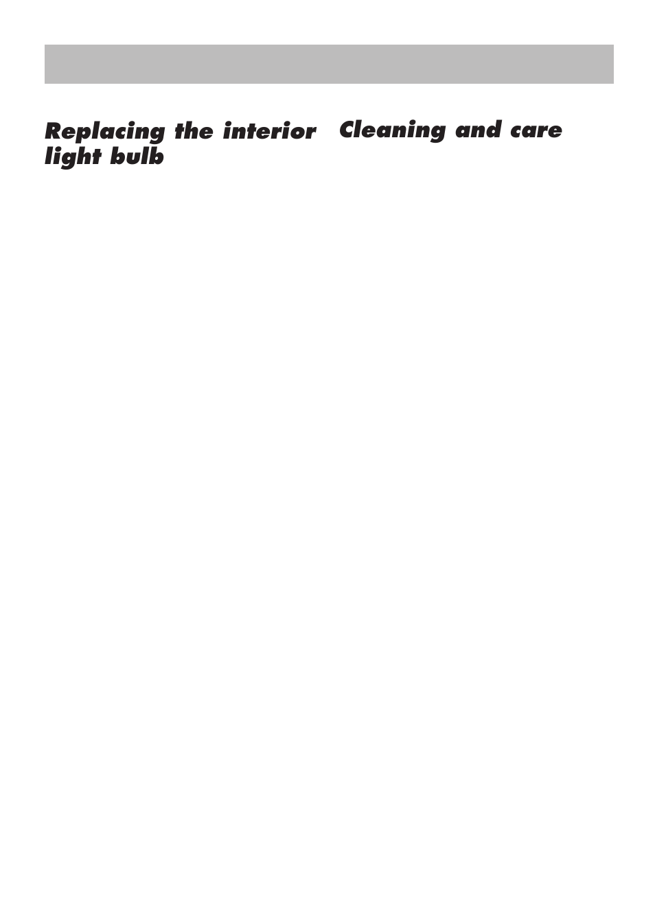 Instructions for use gb, Replacing the interior light bulb, Cleaning and care | Beko LBI 2201 User Manual | Page 14 / 55