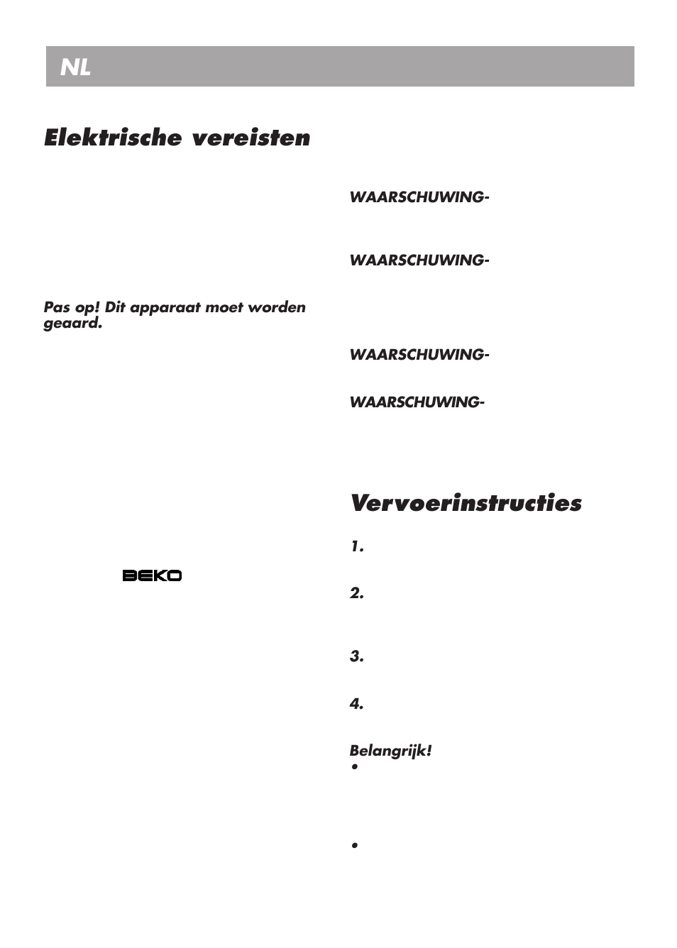 Nl gebruiksaanwijzing elektrische vereisten, Vervoerinstructies | Beko LBI 2201 User Manual | Page 34 / 55