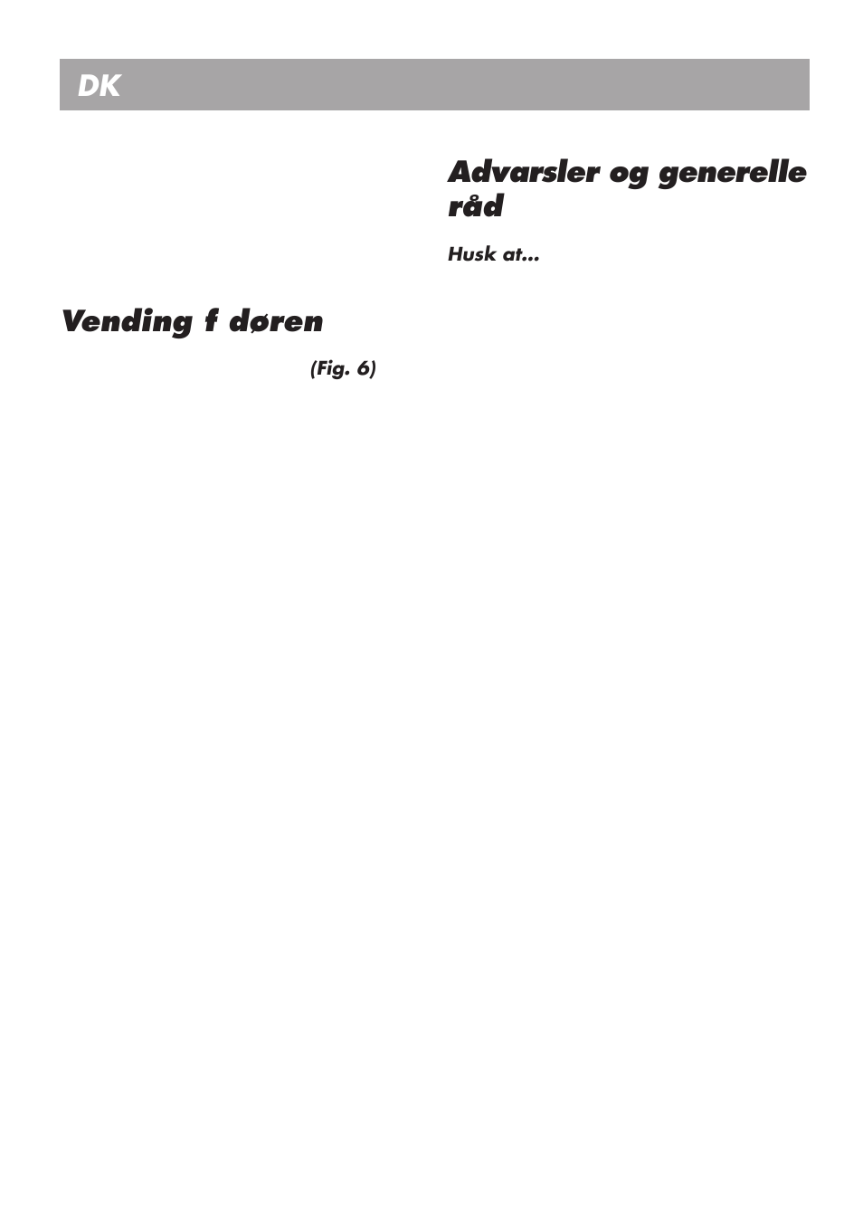Brugsanvisning dk, Vending f døren, Advarsler og generelle råd | Beko LBI 2201 User Manual | Page 46 / 55