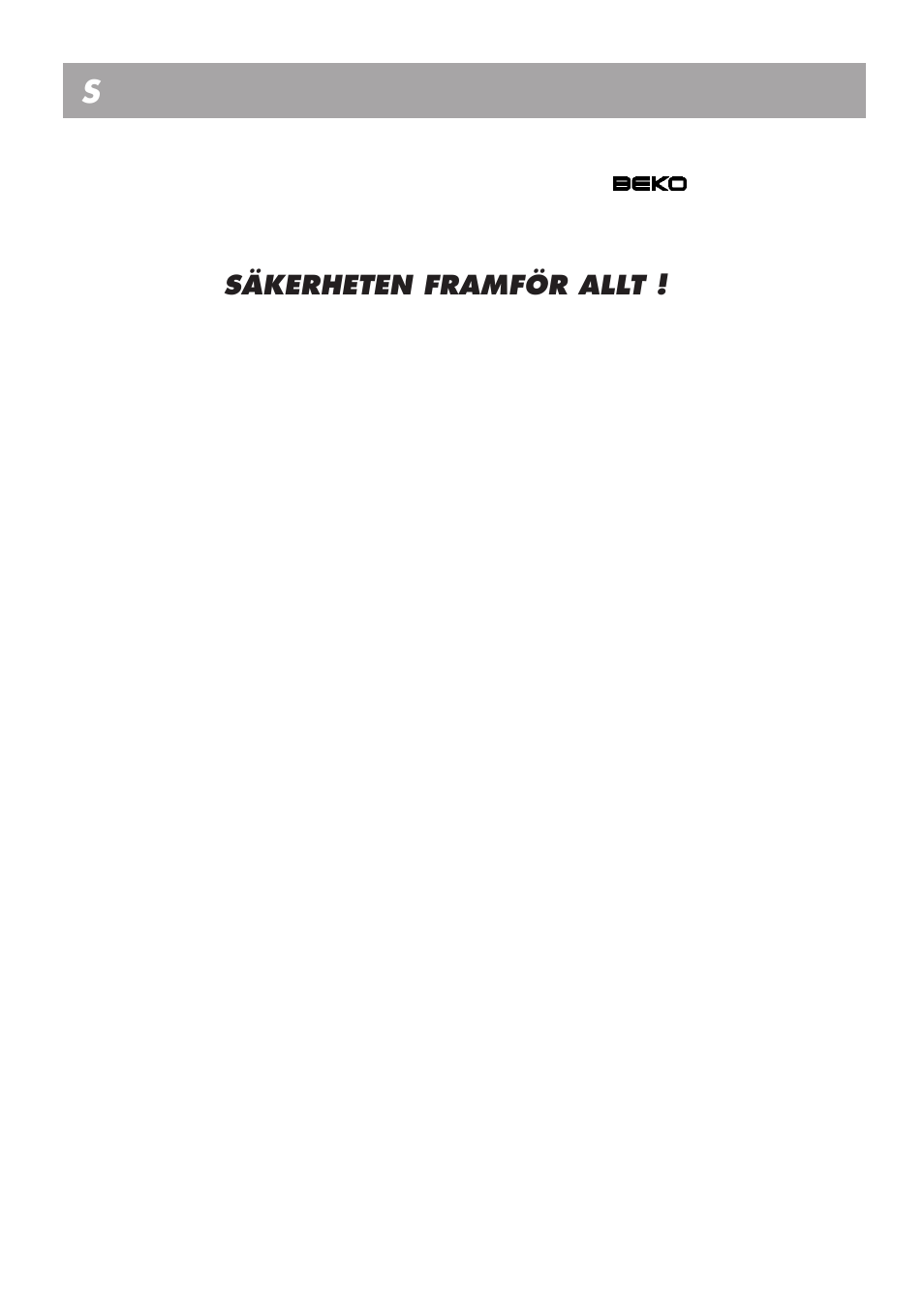 Bruksanvisning s, Säkerheten framför allt | Beko LBI 2201 User Manual | Page 48 / 55