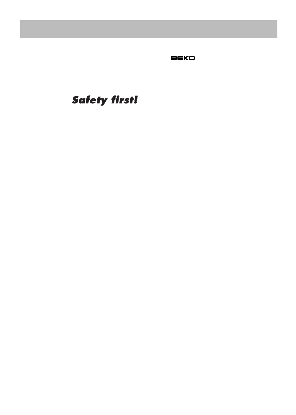 Instructions for use gb, Safety first | Beko LBI 2201 User Manual | Page 9 / 55
