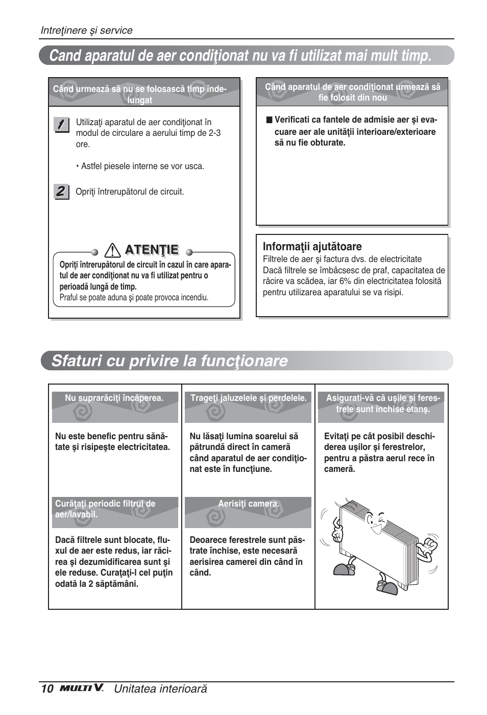 Sfaturi cu privire la funcţionare, Atenţie | LG ARNU24GCFA2 User Manual | Page 118 / 229