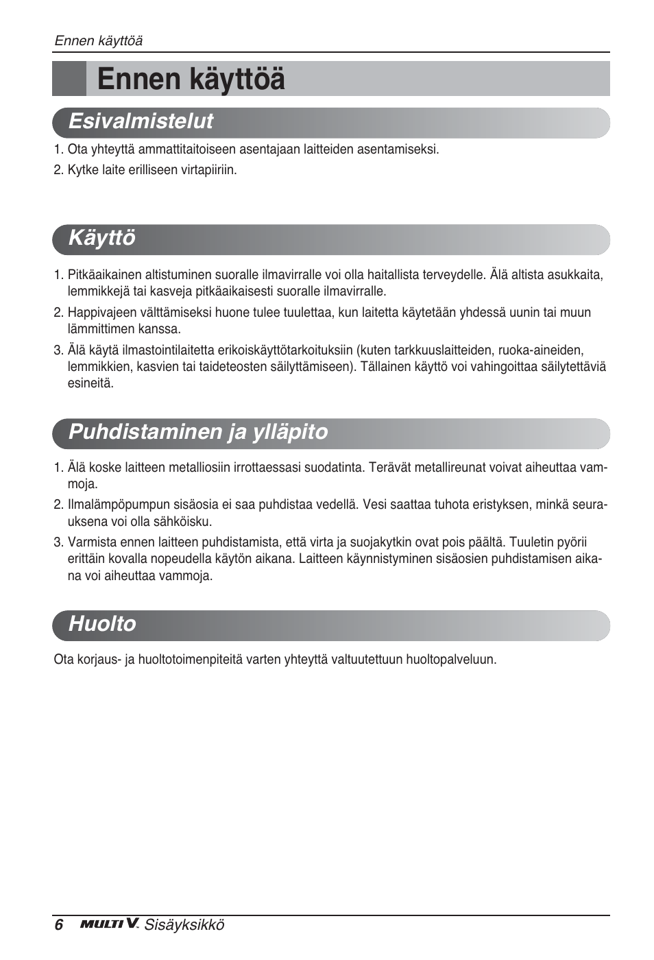 Ennen käyttöä | LG ARNU24GCFA2 User Manual | Page 210 / 229