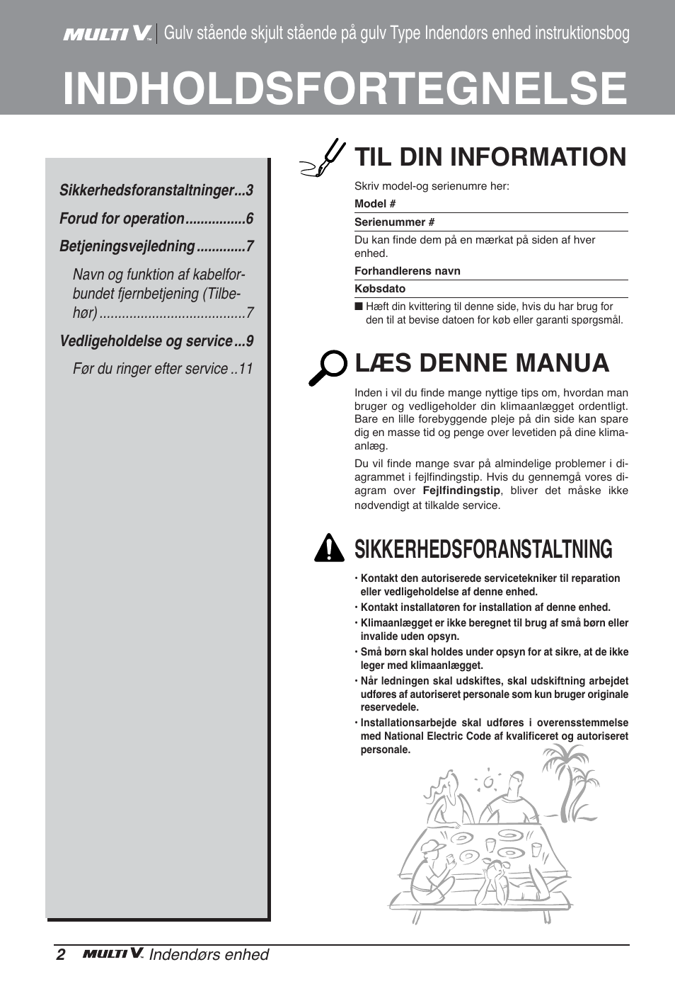 Indholdsfortegnelse, Til din information, Læs denne manua | Sikkerhedsforanstaltning | LG ARNU24GCFA2 User Manual | Page 218 / 229