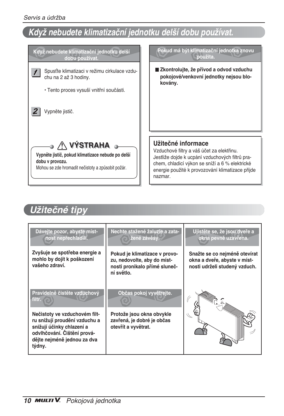 Užitečné tipy, Výstraha | LG ARNU24GCFA2 User Manual | Page 82 / 229