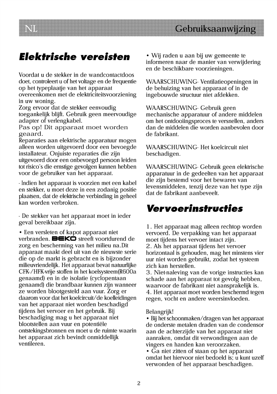 Elekiris€he vereisten, Vervoerinstrusties, Gebruiksaanwij zing elekiris€he vereisten | Beko RBI 2301 User Manual | Page 34 / 72