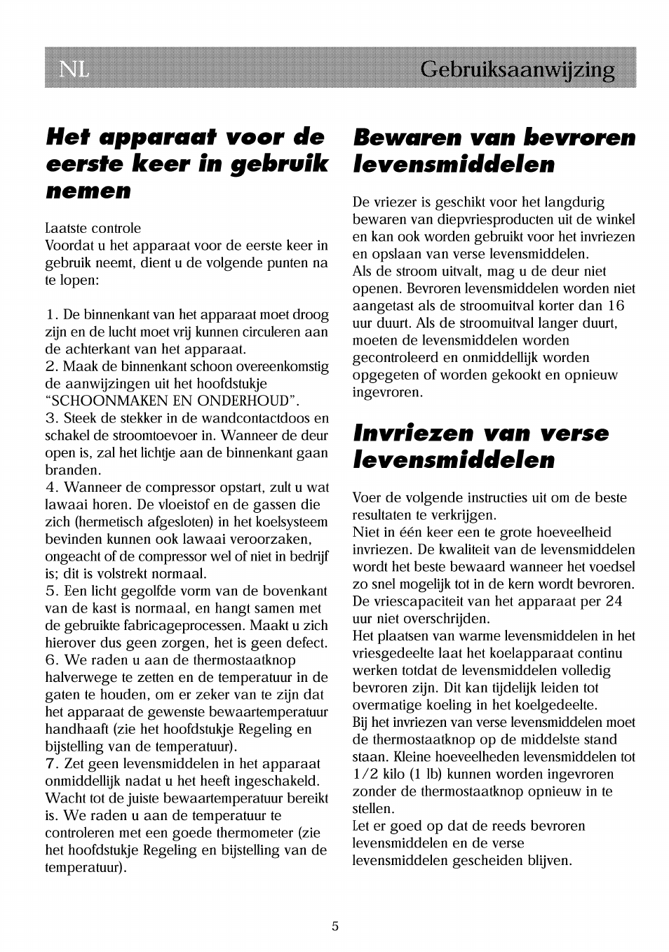 Hef apparaai voor de eersfe keer in gebruik nemen, Bewaren van hevroren levensmimelen, Invriezen van verse ievensmimeien | Beko RBI 2301 User Manual | Page 37 / 72