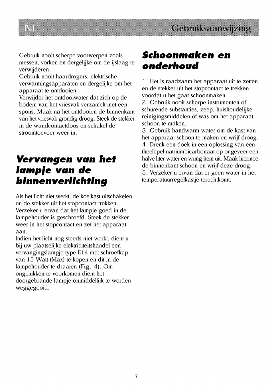 Vervangen van het lample van de binnenvern€hting, Sthoonmaken en onderhoud, Gebmiksaanwijzing | Beko RBI 2301 User Manual | Page 39 / 72