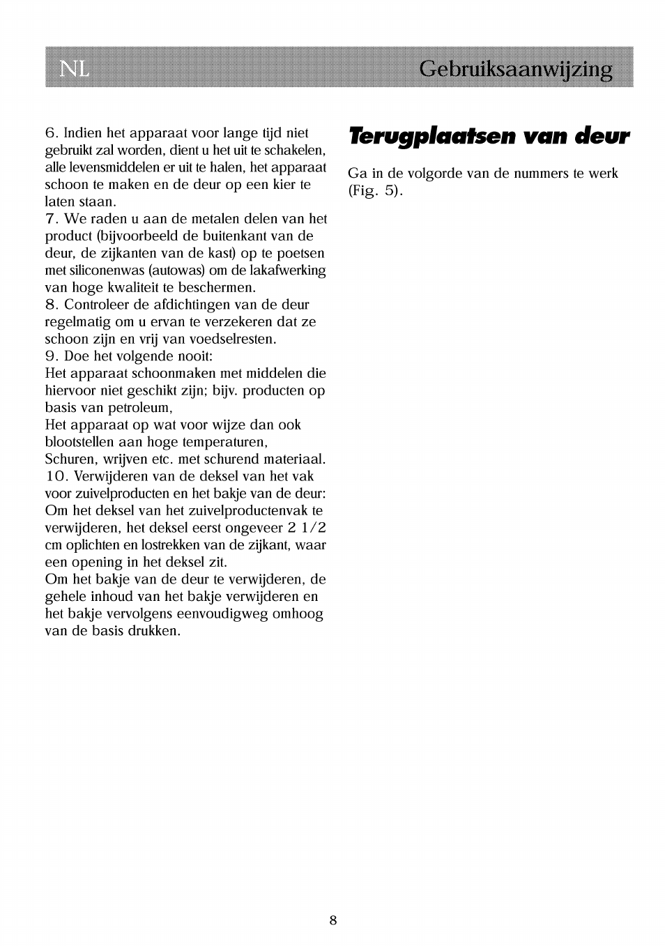 Terugplaaisen van deur, Gebmiksaanwijzing | Beko RBI 2301 User Manual | Page 40 / 72