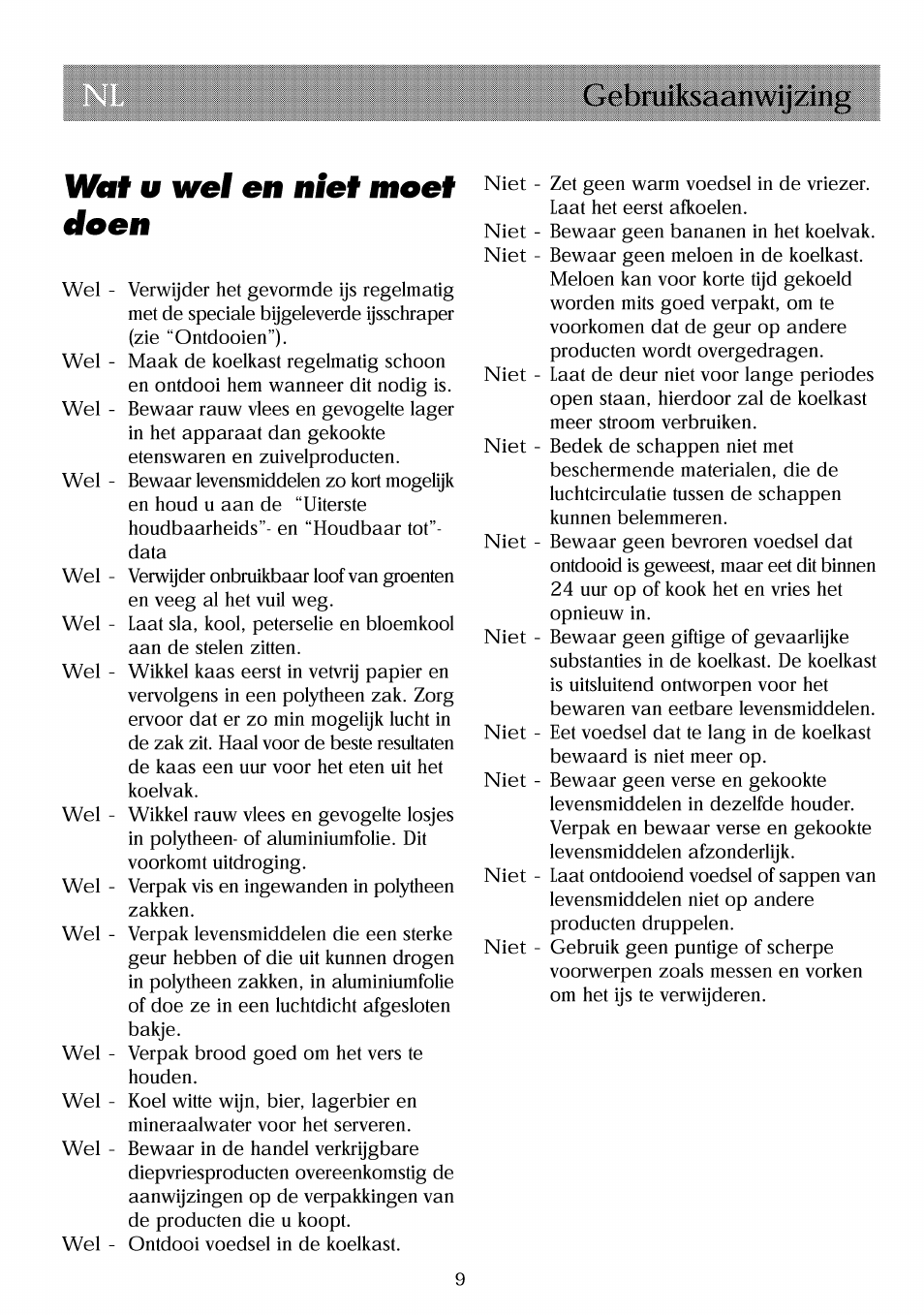Wat u wel en niet moet doen, Doen, Gebmiksaanwijzing wat u wel en niet moet | Beko RBI 2301 User Manual | Page 41 / 72