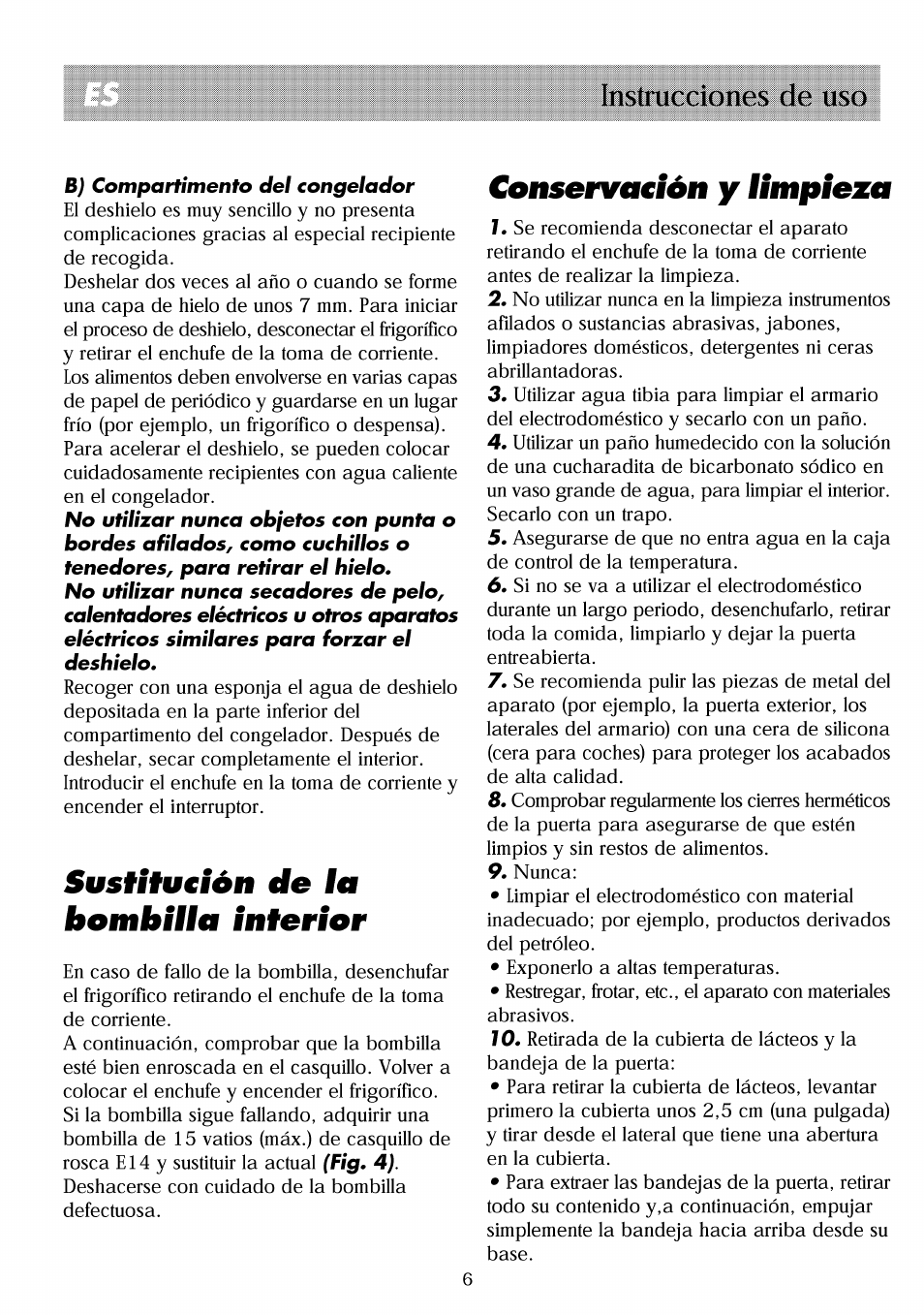 Susiiiu€ión de la bombilla inieríor, Conserva€íón y limpieza, Instrucciones de uso | Beko RBI 2301 User Manual | Page 48 / 72