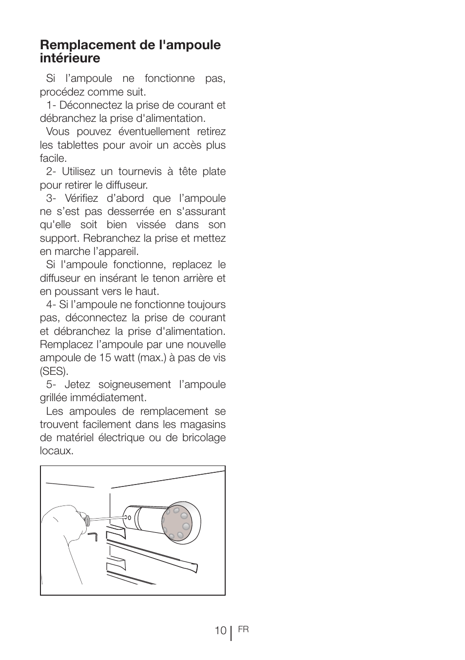 Remplacement de l'ampoule intérieure | Beko RBI 2302 F User Manual | Page 52 / 85