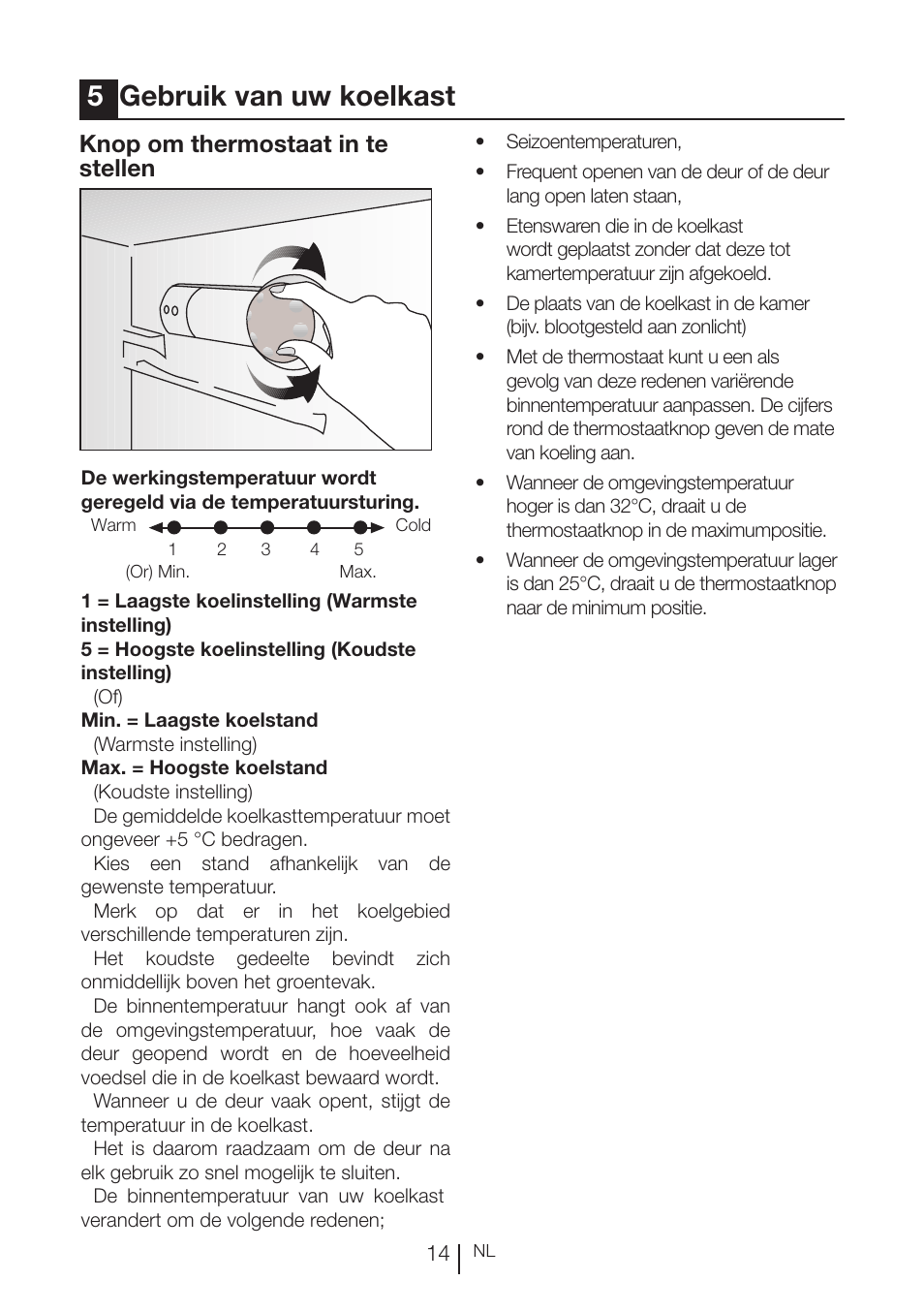 5gebruik van uw koelkast, Knop om thermostaat in te stellen | Beko RBI 2302 F User Manual | Page 77 / 85