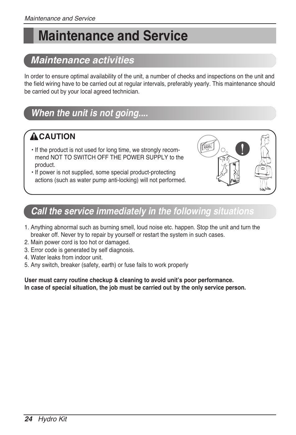 Maintenance and service, Maintenance activities, When the unit is not going | LG ARNH08GK3A2 User Manual | Page 24 / 495