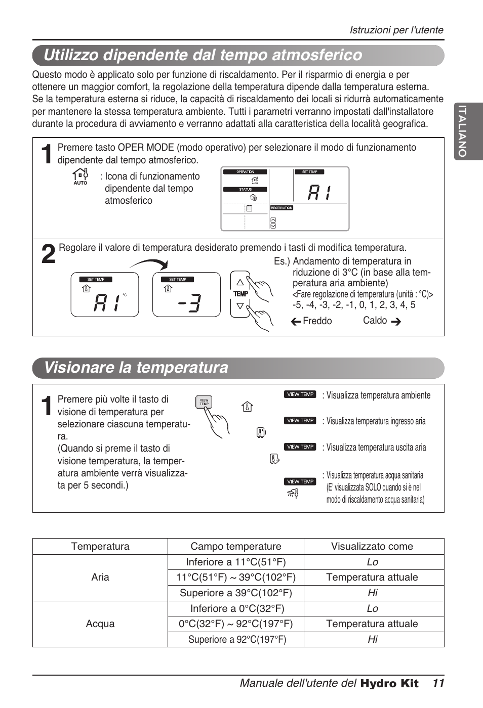 Utilizzo dipendente dal tempo atmosferico, Visionare la temperatura | LG ARNH08GK3A2 User Manual | Page 37 / 495