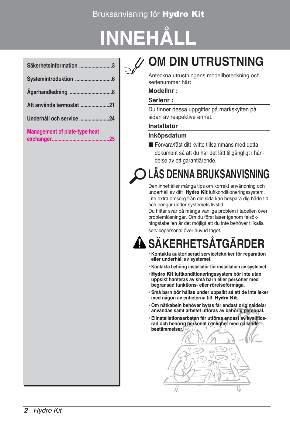 Innehåll, Om din utrustning, Läs denna bruksanvisning | Säkerhetsåtgärder, Bruksanvisning för hydro kit | LG ARNH08GK3A2 User Manual | Page 392 / 495