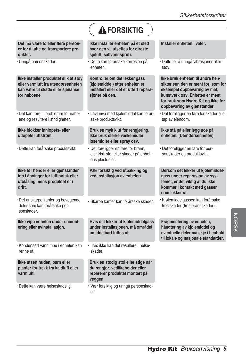 Forsiktig, Bruksanvisning 5 hydro kit, Norsk | LG ARNH08GK3A2 User Manual | Page 421 / 495