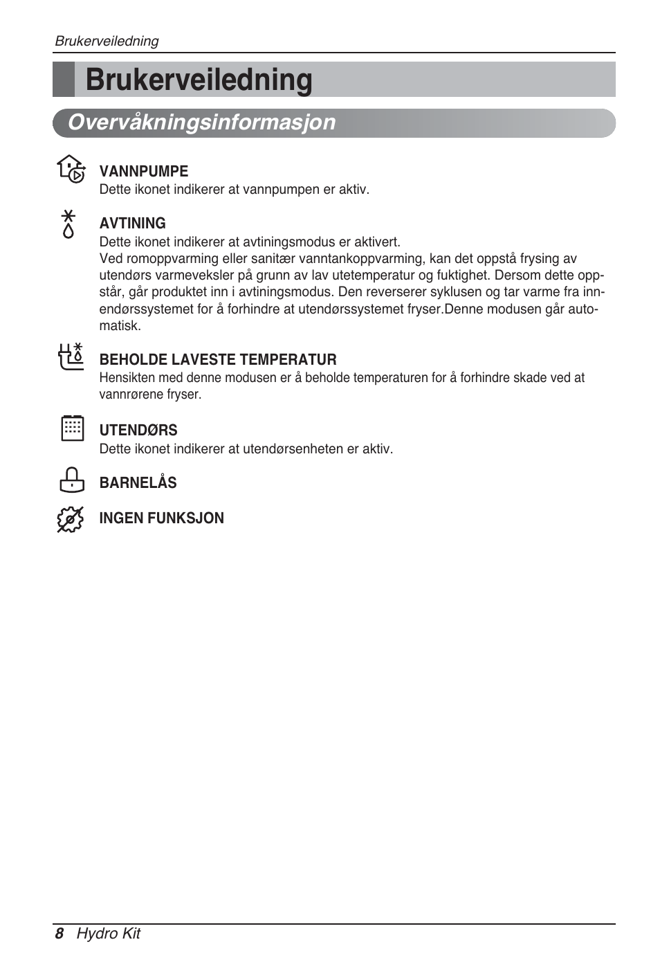 Brukerveiledning, Overvåkningsinformasjon | LG ARNH08GK3A2 User Manual | Page 424 / 495